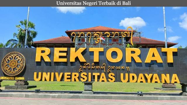 Informasi Enam Universitas Negeri Terbaik di Bali Lengkap dengan Jurusannya